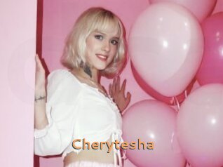 Cherytesha