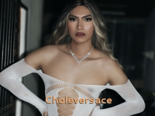 Choleversace