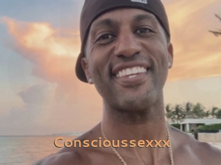 Conscioussexxx