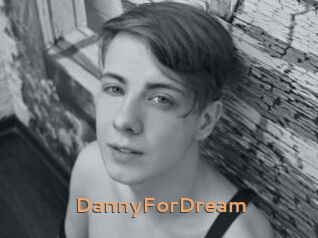 DannyForDream