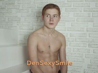DenSexySmile