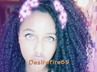 Desirefire69