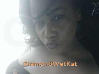 DiamondWetKat