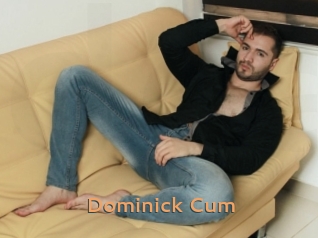 Dominick_Cum