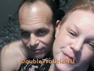 DoubleTrouble4U