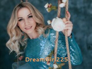 DreamGirl225