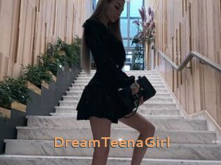 DreamTeenaGirl