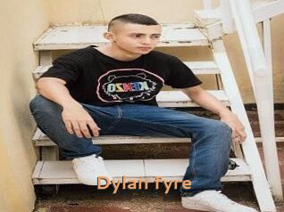 Dylan_fyre