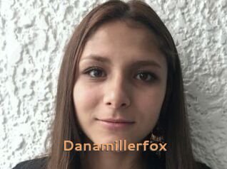 Danamillerfox
