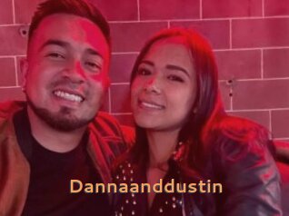Dannaanddustin