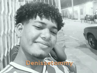 Denissetommy