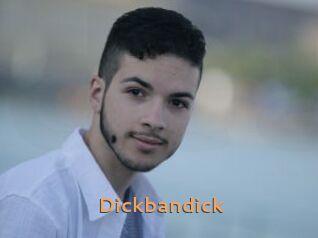 Dickbandick