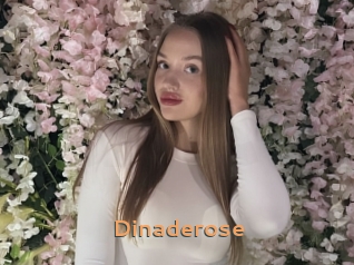 Dinaderose
