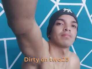 Dirty_on_two23