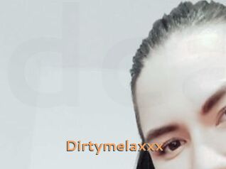 Dirtymelaxxx