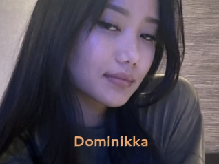 Dominikka