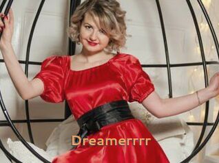 Dreamerrrr