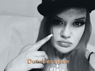 Dutchesslace