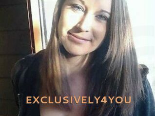 EXCLUSIVELY4YOU