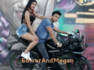 EdwarAndMegan
