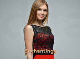 Enchantingg