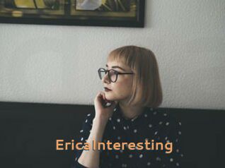 EricaInteresting