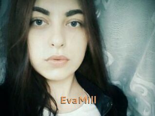 EvaMill