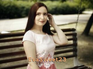 EvaSweet23