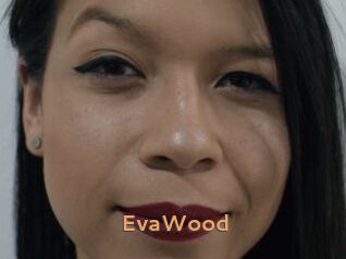 EvaWood