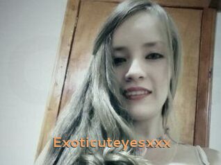 Exoticuteyes_xxx