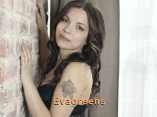 Evagreens