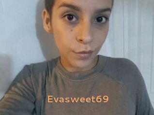 Evasweet69