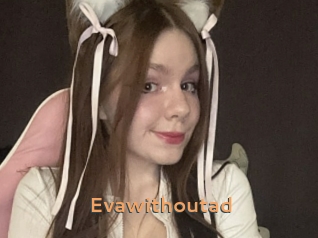 Evawithoutad