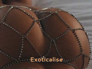 Exoticalise