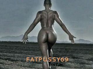 FATPUSSY69