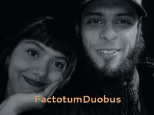 FactotumDuobus