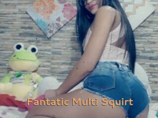 Fantatic_Multi_Squirt