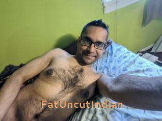 FatUncutIndian
