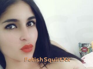 FetishSquirtXx