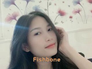 Fishbone