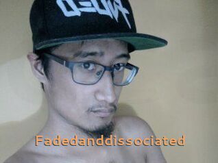 faded_and_dissociated Du Cul A Gogo