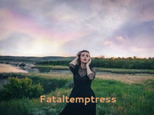Fataltemptress