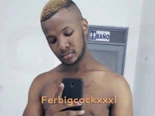Ferbigcockxxxl