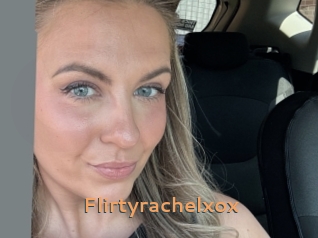 Flirtyrachelxox