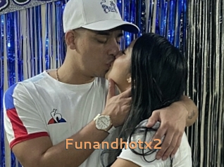 Funandhotx2
