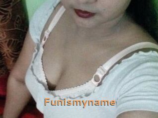 Funismyname