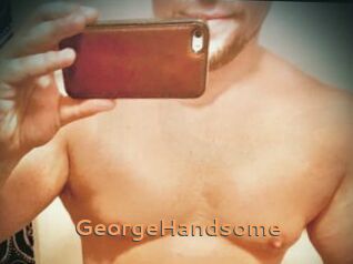 GeorgeHandsome