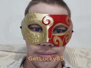 GetLucky85
