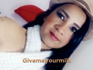 Givemeyourmilk