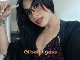 Giisellbigass